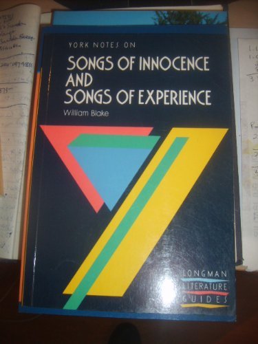 York Notes on William Blake's "Songs of Innocence and Songs of Experience" (Longman Literature Guides) Contemporary literature