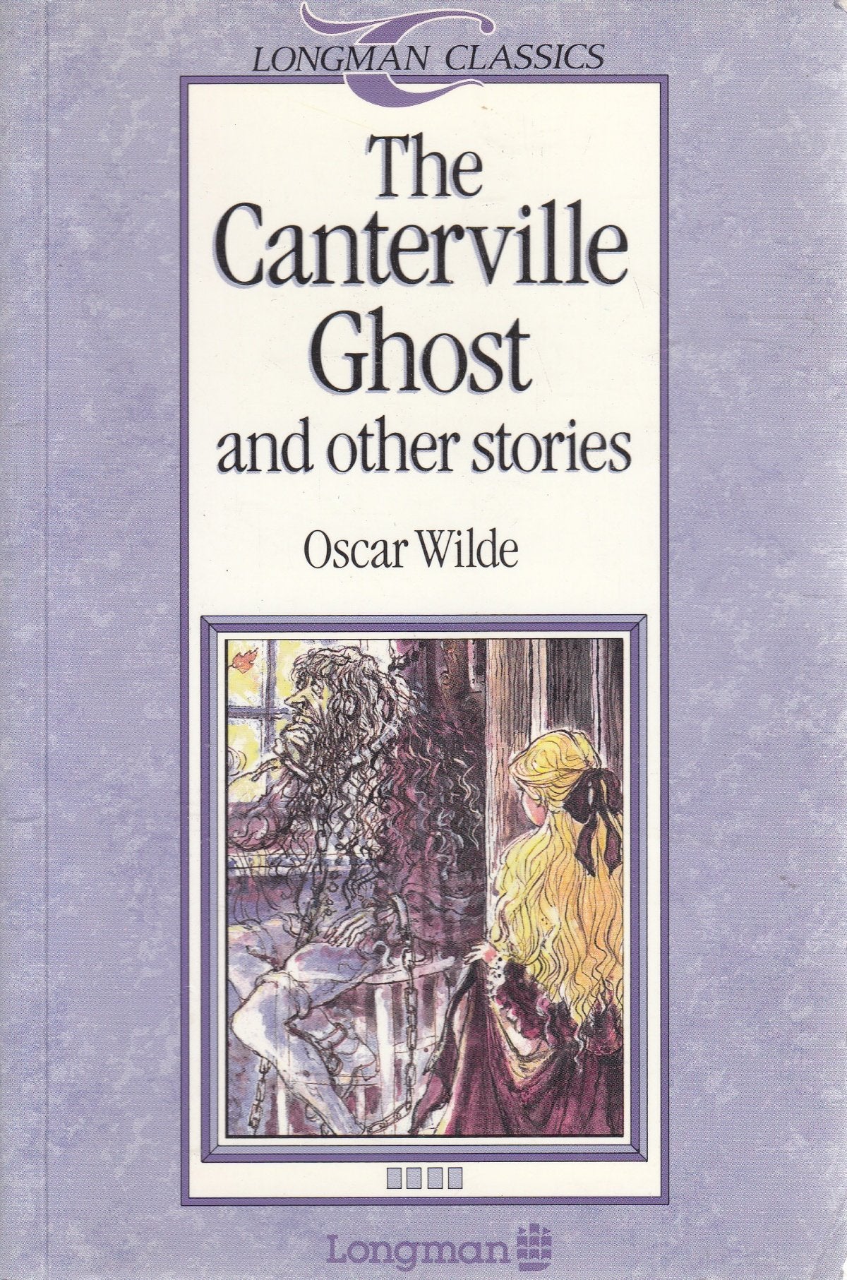 The Canterville Ghost and Other Stories (Longman Classics) Classics