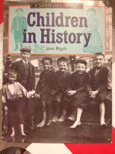 Children in History Paper (A SENSE OF HISTORY PRIMARY) Social Sciences
