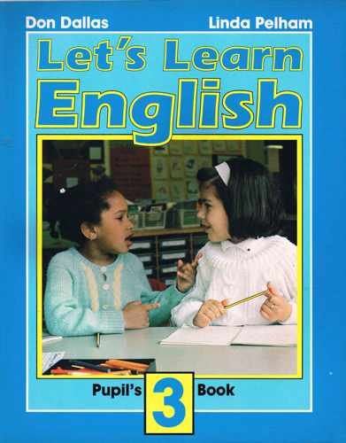 Let's Learn English Pupil's Book 3. Foreign Languages ​​& Dictionaries