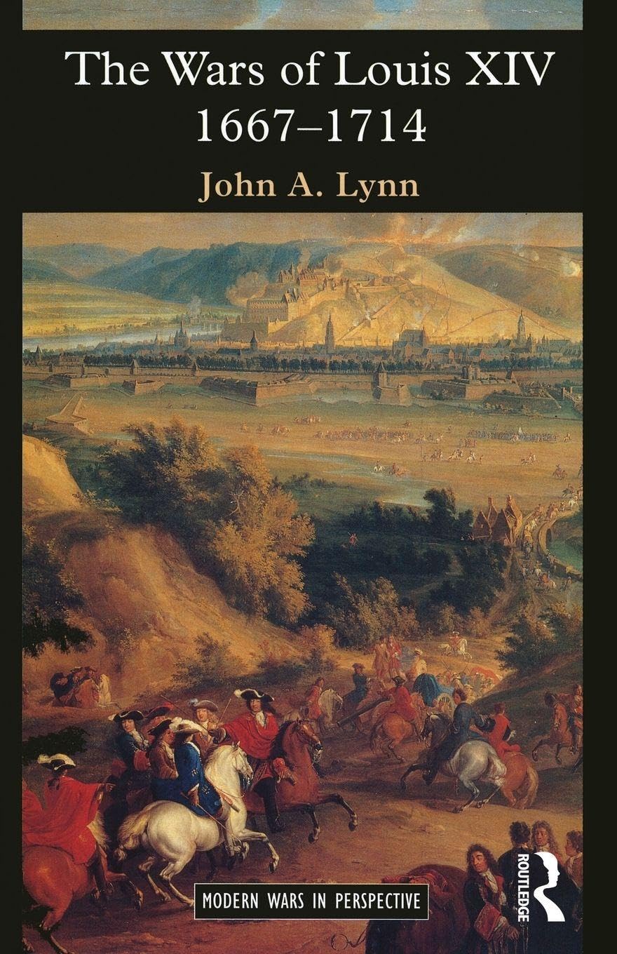 The Wars of Louis XIV 1667-1714 book