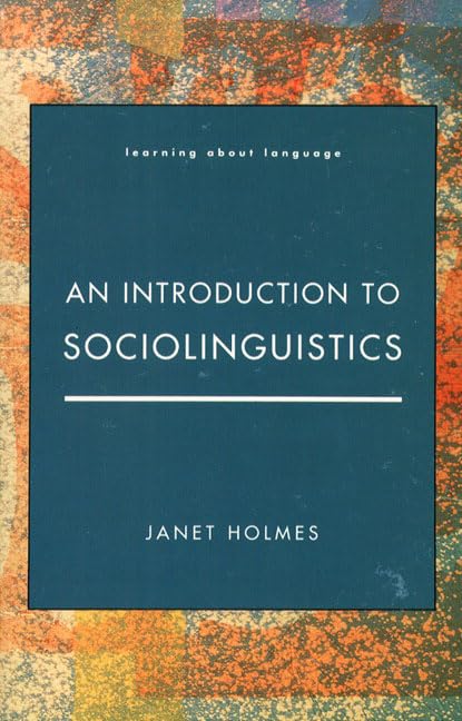 An Introduction to Sociolinguistics (Learning About Language) Social Sciences Books