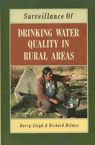 Surveillance of Drinking Water Quality in Rural Areas Medicine