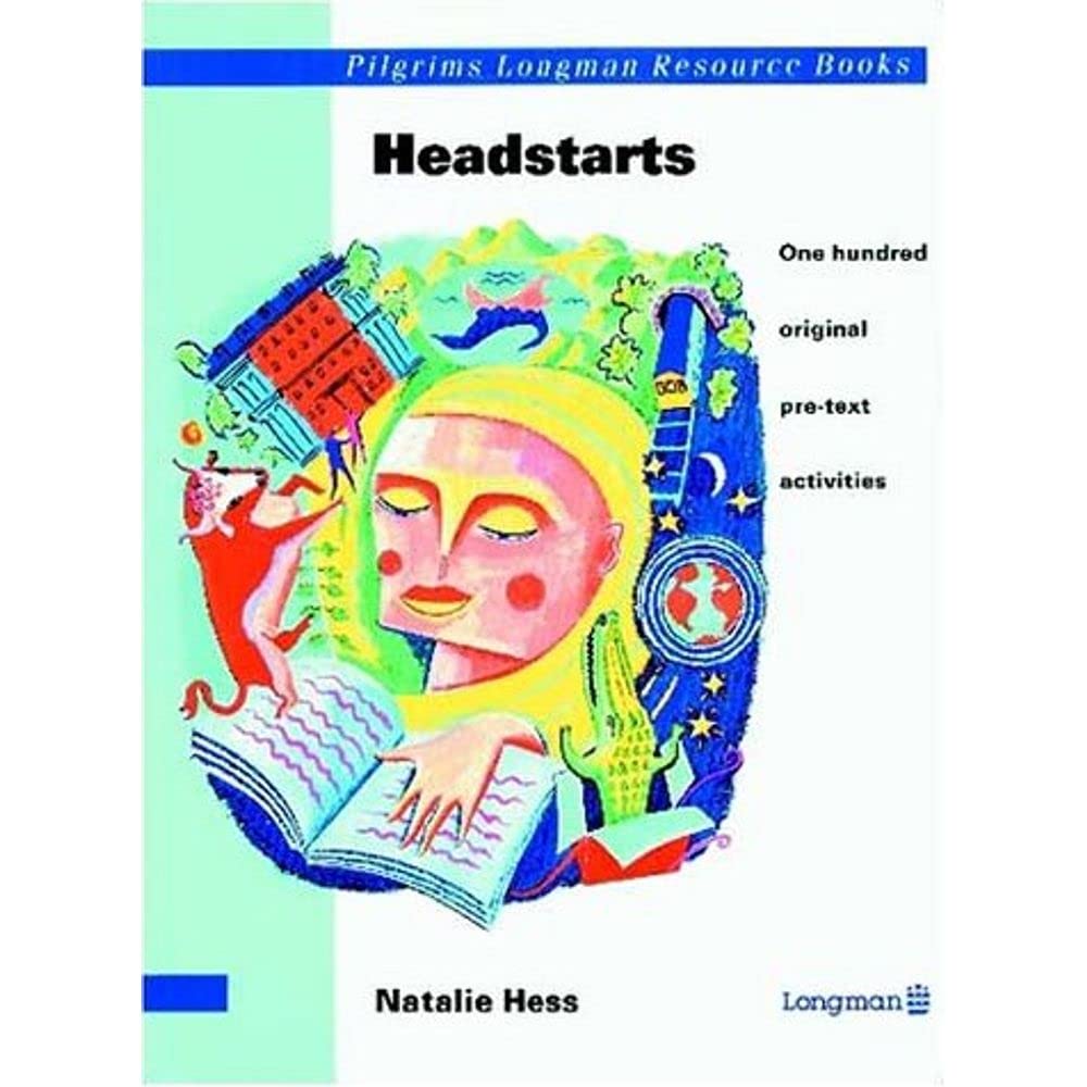 Headstarts: One Hundred Original Pre-Text Activities (Pilgrims Longman Resource Books) Foreign Languages ​​& Dictionaries