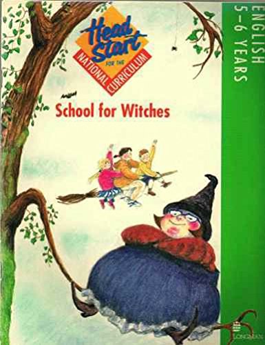 English 5-6 Years: School for Witches (Head start for the National Curriculum) Reading Aloud & Learning to Read
