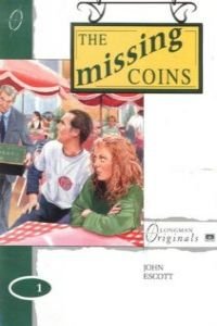 The Missing Coins (Longman Originals) Foreign Languages ​​& Dictionaries