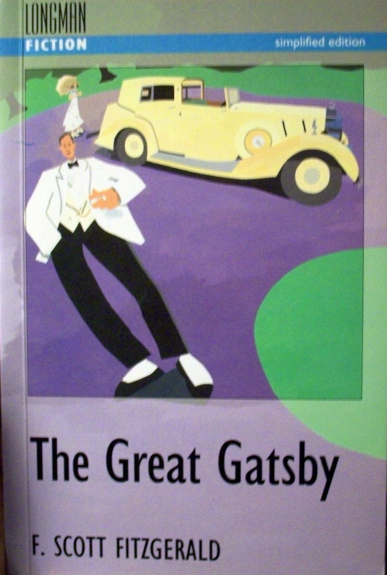 The Great Gatsby (Longman Fiction S.) Foreign Languages ​​& Dictionaries