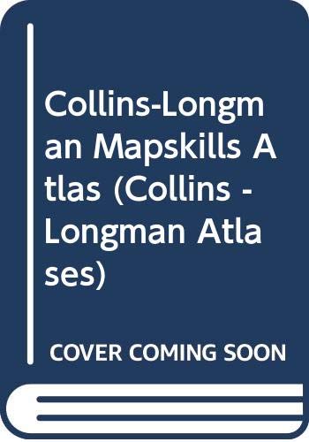 Collins-Longman Mapskills Atlas (Collins - Longman Atlases) Education