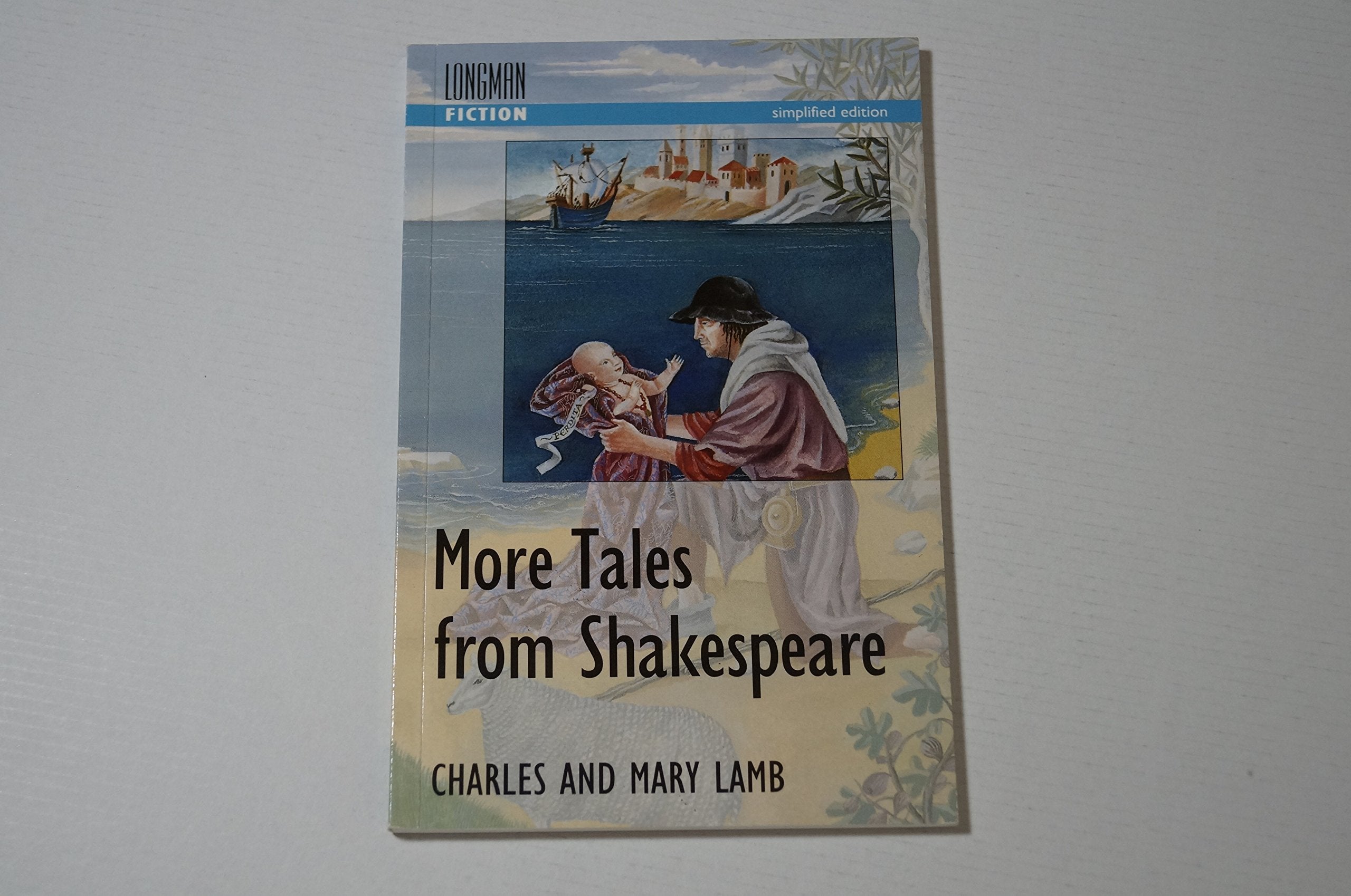 More Tales from Shakespeare (Longman Fiction S.) Foreign Languages ​​& Dictionaries