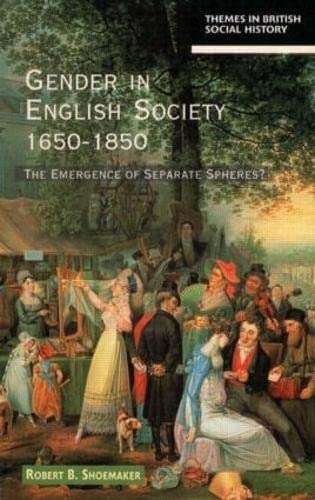 Gender in English Society 1650-1850 book