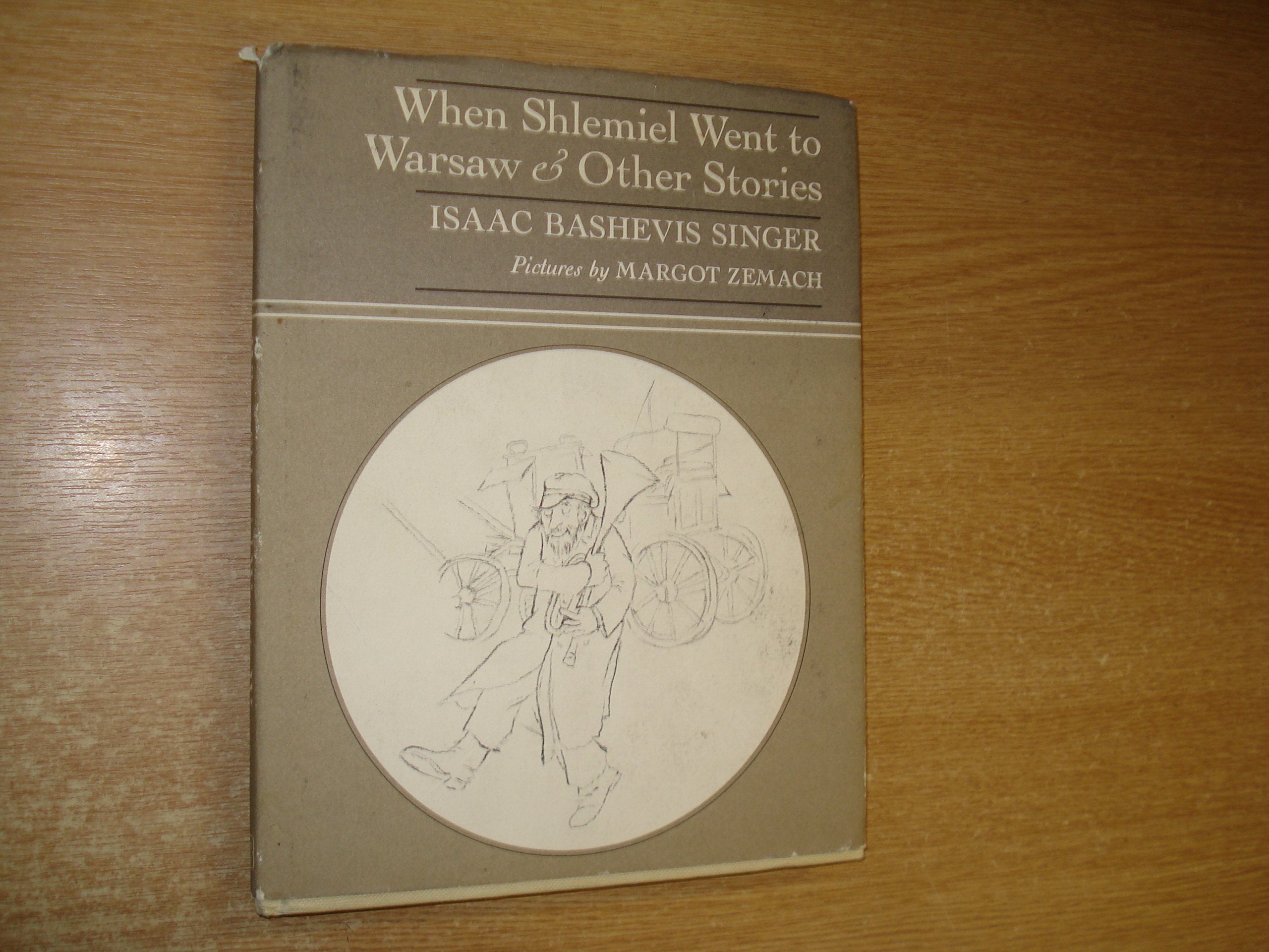 When Shlemiel Went to Warsaw and Other Stories Books