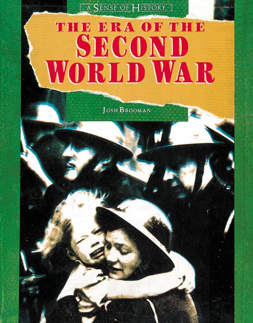 Sense of History:Era of the Second World War Pupils Book book