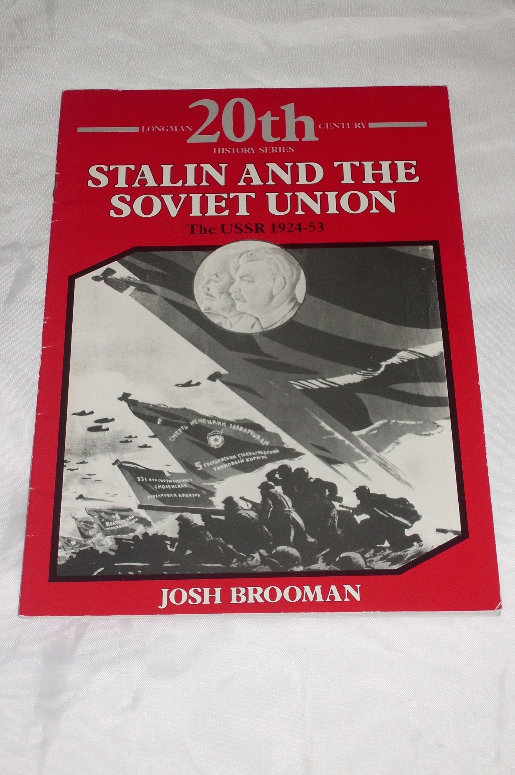 Stalin and the Soviet Union the USSR 1924-53 book