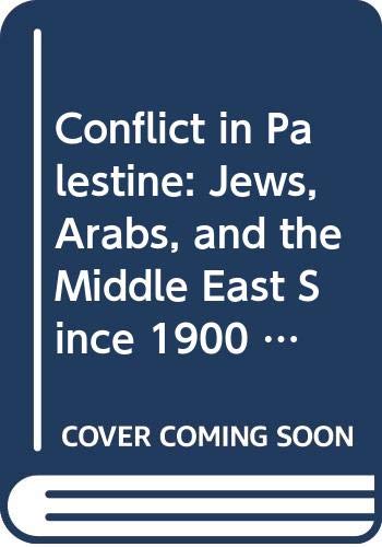 The Arab-Israeli Conflict (Modern Times S.) Social Sciences