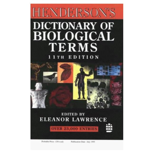 Henderson's Dictionary of Biological Terms Business & Technology