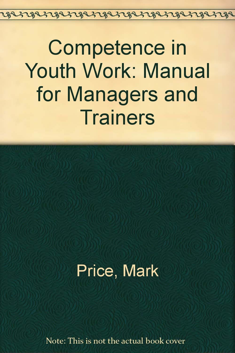 Manual for Managers and Trainers (Competence in Youth Work) Social Sciences