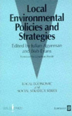 Local Environmental Policies and Strategies (Local Economic and Social Strategy Series) Business, Finance & Career