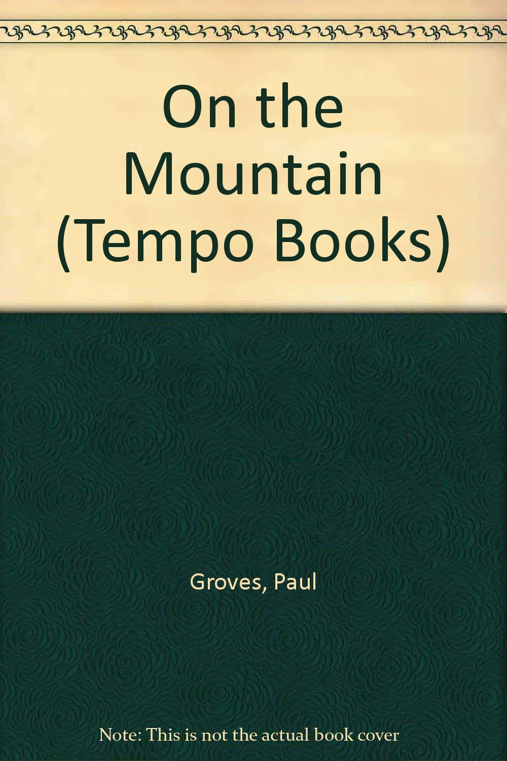 On the Mountain (Tempo Books) Books