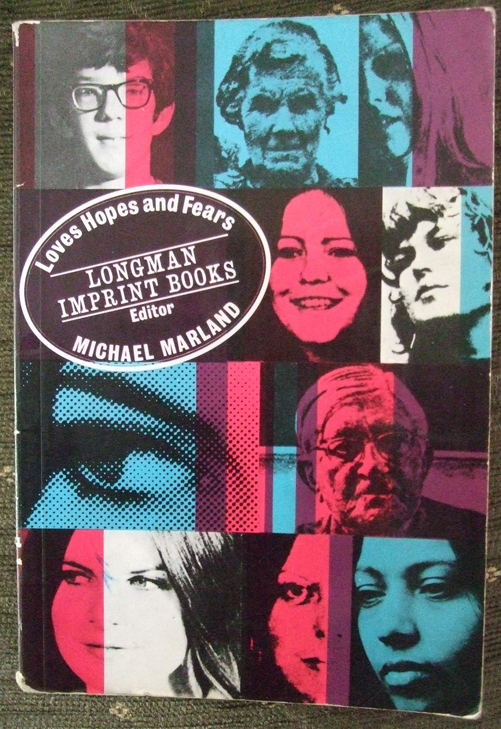 Loves, Hopes and Fears book