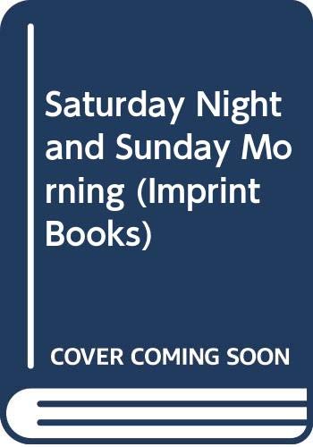 Saturday Night and Sunday Morning (Imprint Books) Books
