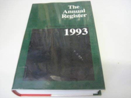 The Annual Register 1993: A Record of World Events Reference Books
