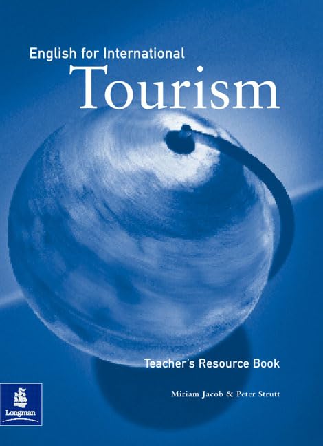 English For International Tourism Teacher'S Resource Pack book