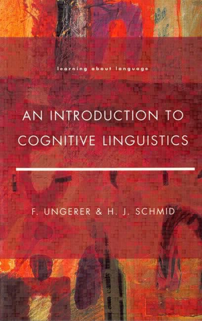 An Introduction to Cognitive Linguistics (Learning About Language) Social Sciences Books