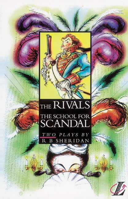 The Rivals/School for Scandal (NEW LONGMAN LITERATURE 14-18) Drama