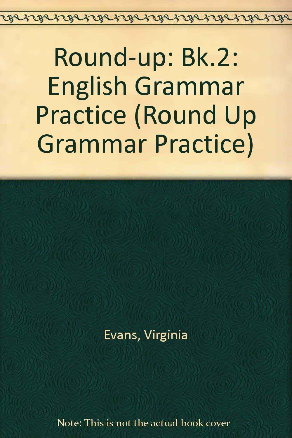 Round-up: English Grammar Practice (Round Up Grammar Practice) Foreign Languages ​​& Dictionaries