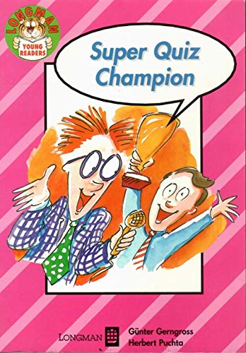 Super Quiz Champion (Longman Young Readers S.) Foreign Languages ​​& Dictionaries