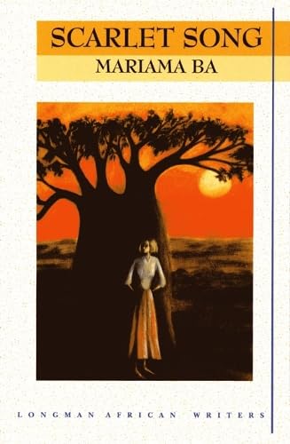 Scarlet Song 2nd Edition (Longman African Writers Series) Contemporary literature
