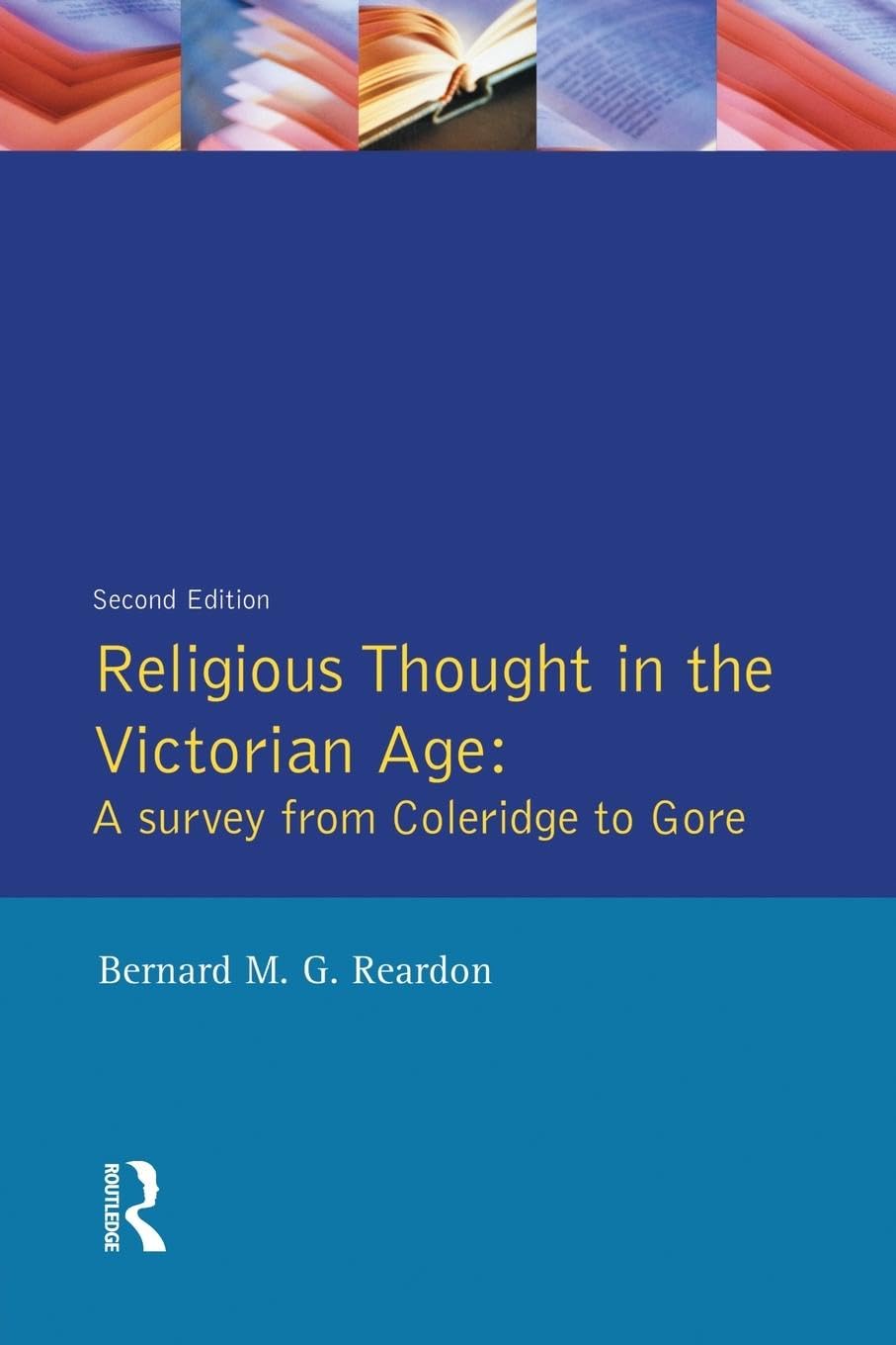 Religious Thought in the Victorian Age Politics & History