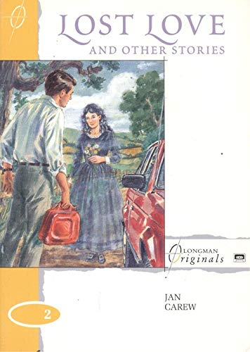 "The Lost Love and Other Stories (Longman Originals) Foreign Languages ​​& Dictionaries