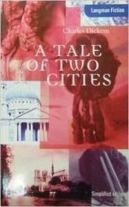 A Tale of Two Cities (Longman Fiction S.) Classics
