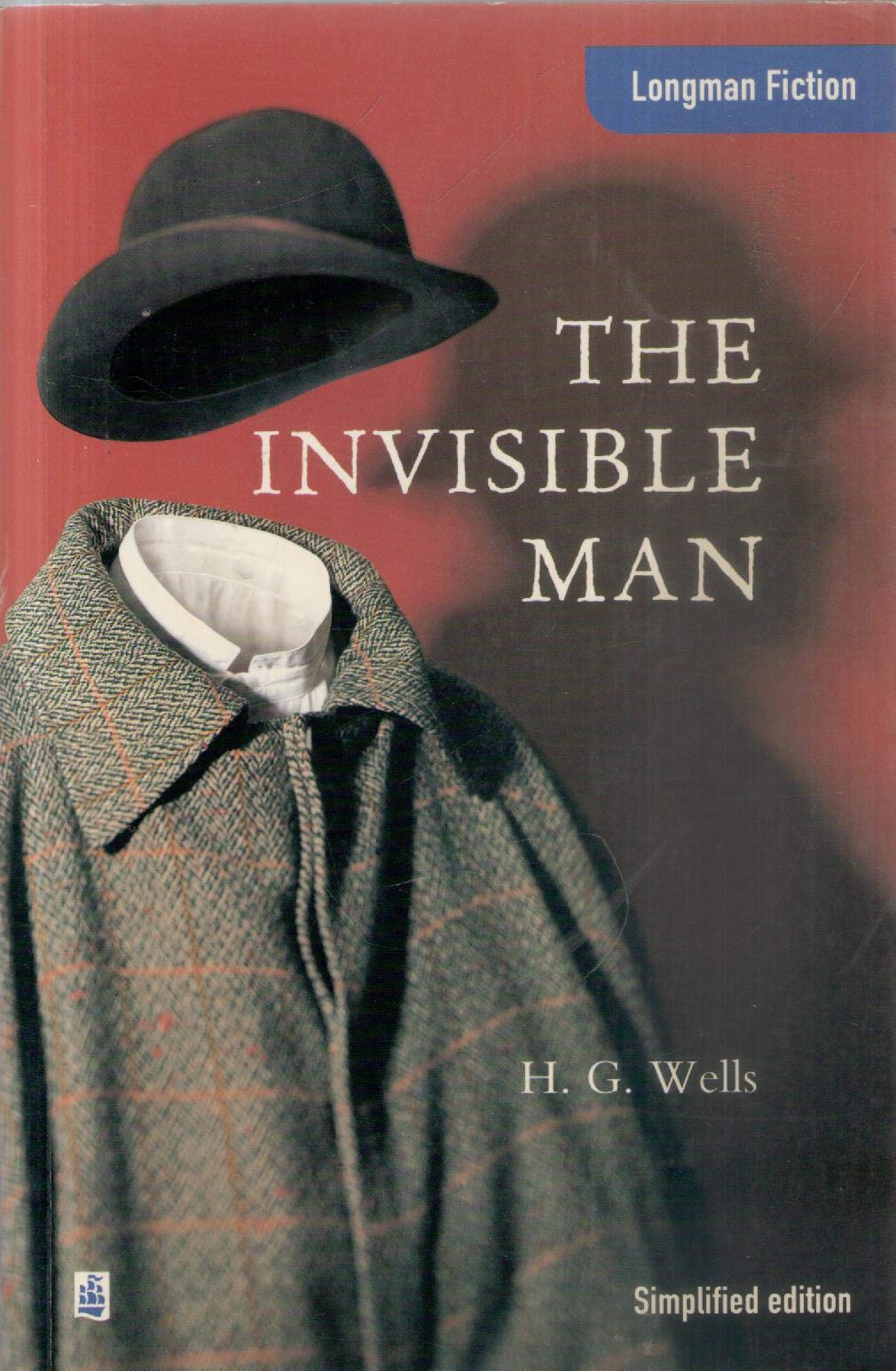 The Invisible Man (Longman Fiction S.) Contemporary literature