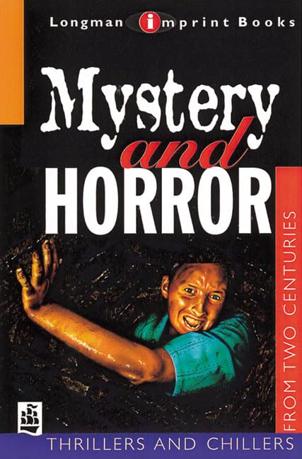 Mystery and Horror (NEW LONGMAN LITERATURE 14-18) Novels & Short Stories