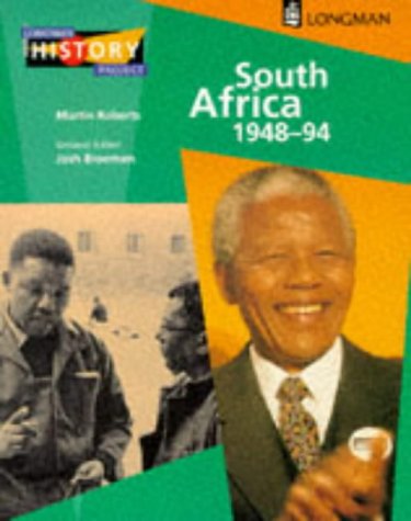 South Africa 1948-1994 (Longman History Project) Books