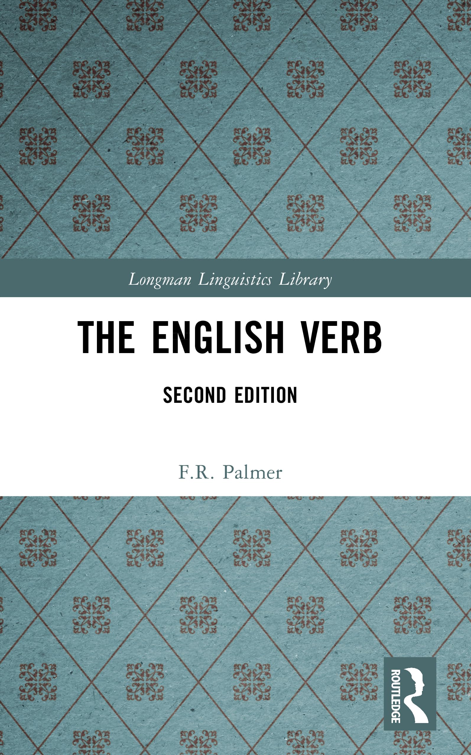 The English Verb (Longman Linguistics Library) Social Sciences