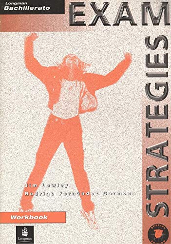 Longman Bachillerato Exam Strategies (for Spain) Workbook Castillian Books