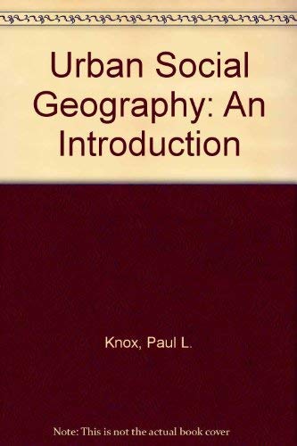 Urban Social Geography: An Introduction Geology & Geography