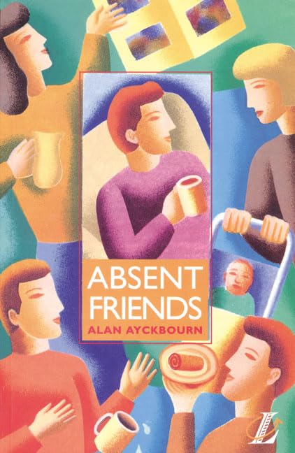 Absent Friends (NEW LONGMAN LITERATURE 14-18) Drama