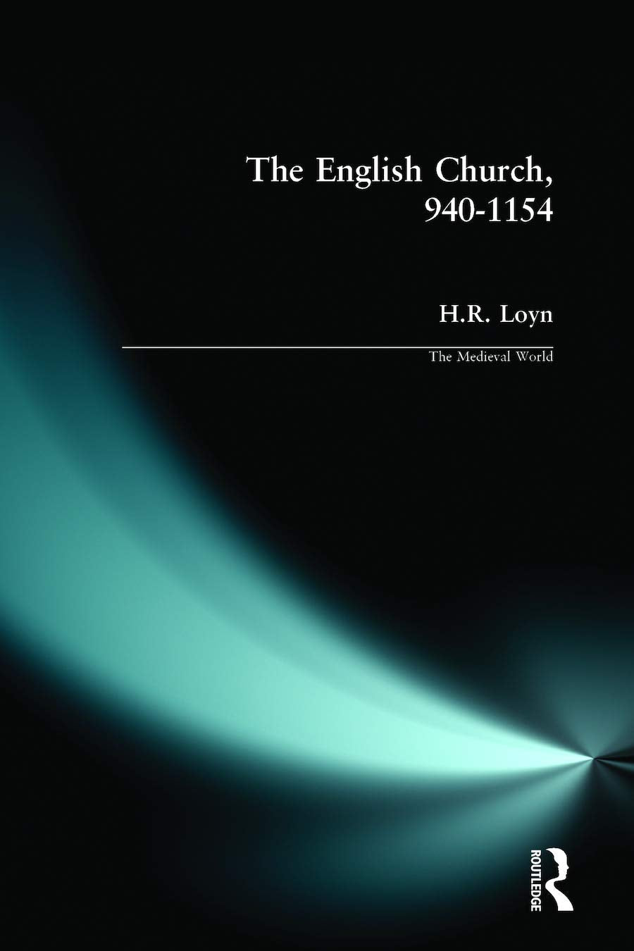 The English Church, 940-1154 Politics & History