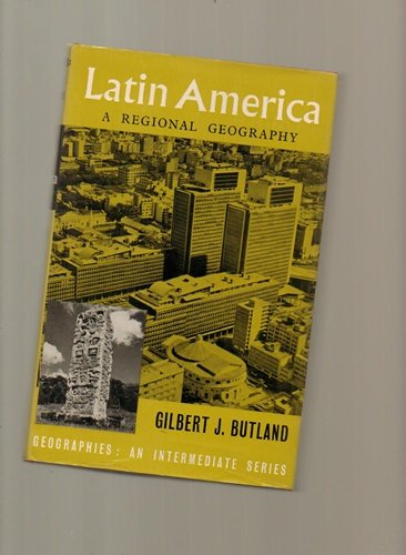 LATIN AMERICA. A REGIONAL GEOGRAPHY Books