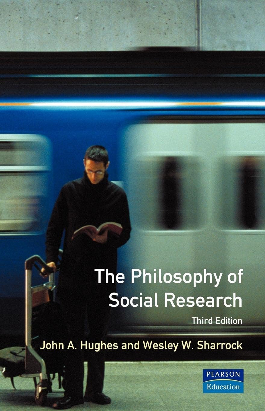 The Philosophy of Social Research (Longman Social Research Series) Law