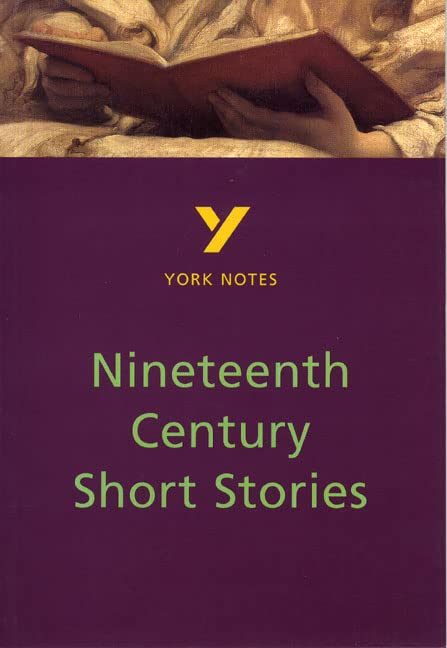 Nineteenth Century Short Stories everything you need to catch up, study and prepare for and 2023 and 2024 exams and assessments Contemporary literature