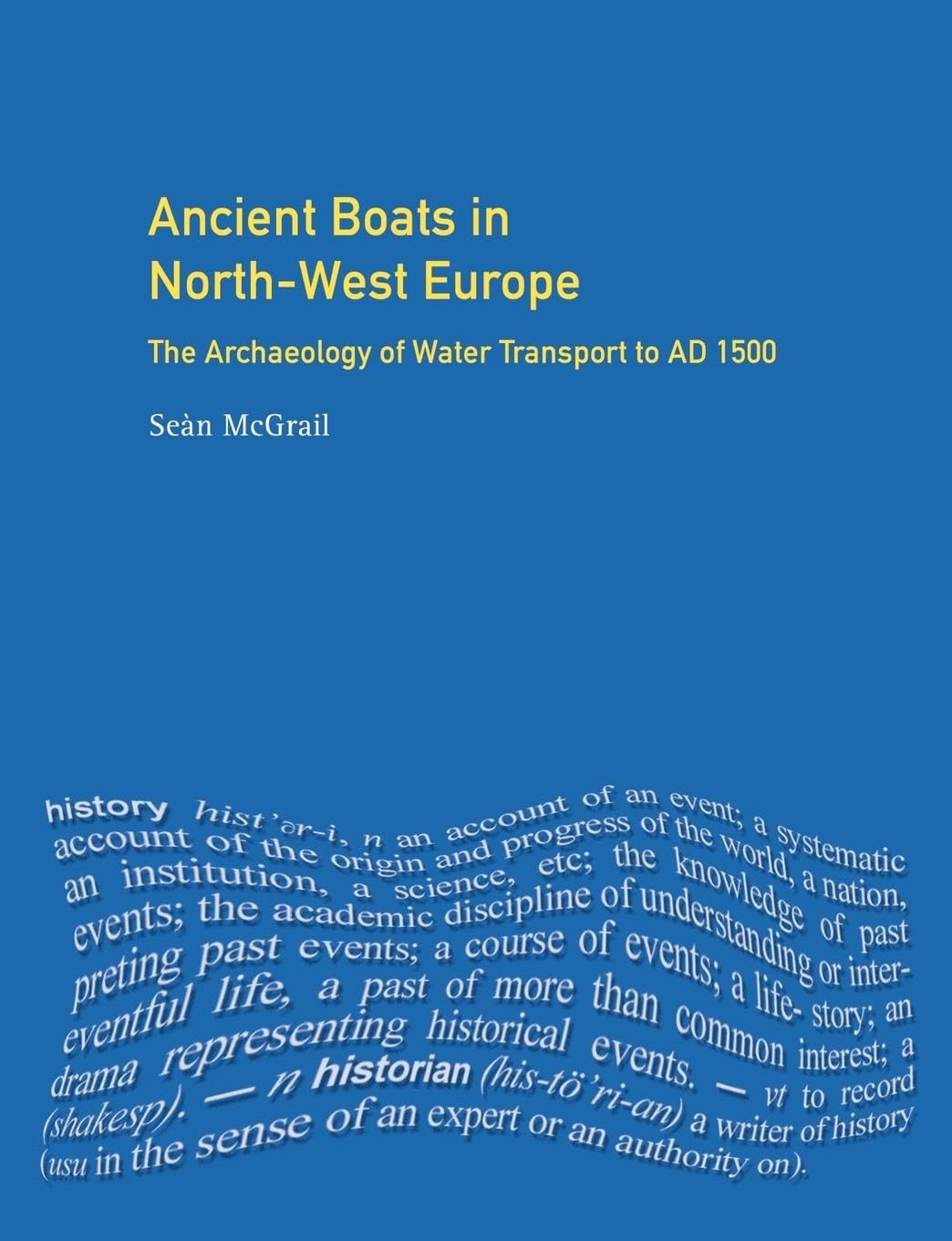 Ancient Boats in North-West Europe General education