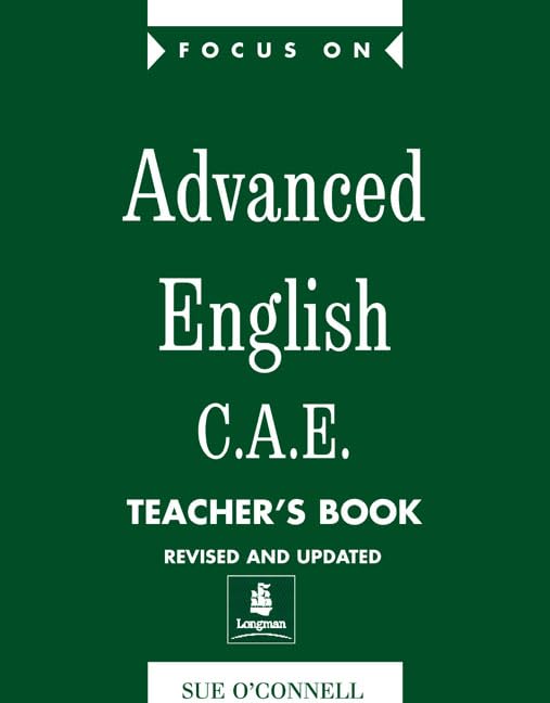 Focus on Advanced English C.A.E. Teachers Book New Edition Philosophy