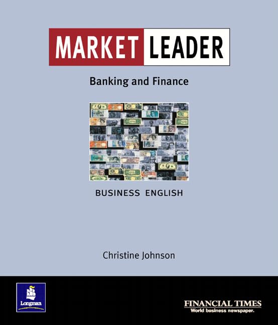 Market Leader Banking and Finance Business English: Intermediate: Banking and Finance Foreign Languages ​​& Dictionaries