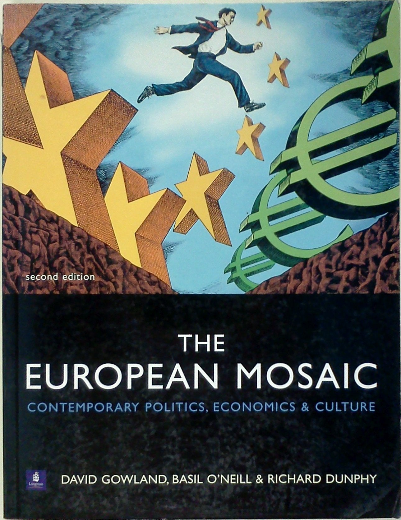 The European Mosaic: Contemporary Politics, Economics and Culture book