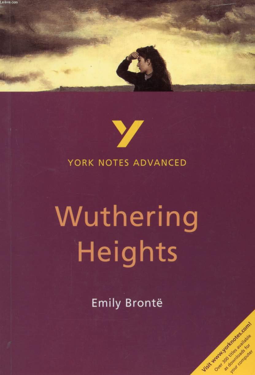 Wuthering Heights (York Notes Advanced) Contemporary literature Books